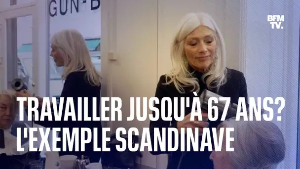 Travailler jusqu’à 67 ans? L’exemple scandinave