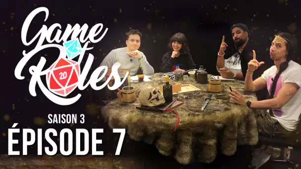 GAME of ROLES : Les deux dragons | S03E07