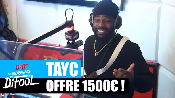 Tayc offre 1500€ à une auditrice de Marseille ! MorningDeDifool