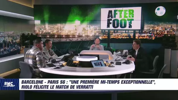 Barcelone - Paris SG : "Une première mi-temps extraordinaire", Riolo félicite le match de Verratti