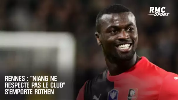 Rennes : "Niang ne respecte pas le club" s'emporte Rothen