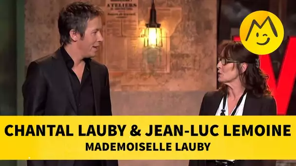 Chantal Lauby & Jean-Luc Lemoine - Mademoiselle Lauby