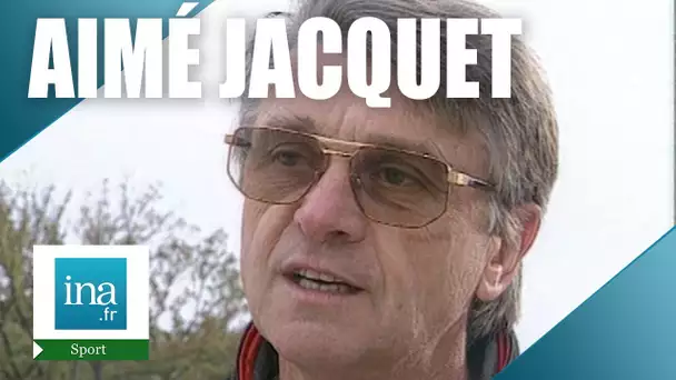 Qui est Aimé Jacquet ? | Archive INA