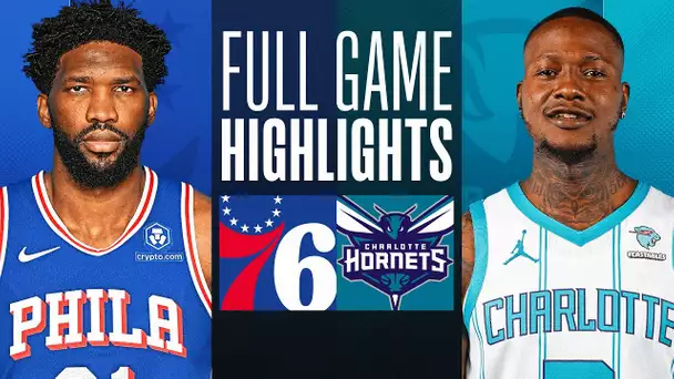 76ERS at HORNETS | FULL GAME HIGHLIGHTS | January 20, 2024