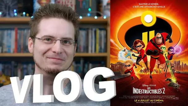 Vlog - Les Indestructibles 2