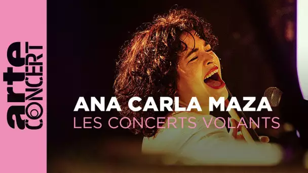 Ana Carla Maza - Les Concerts Volants - ARTE Concert