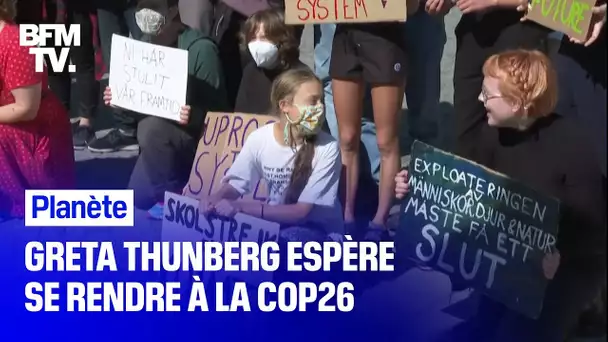 Greta Thunberg espère se rendre à la COP26