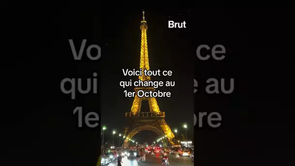 Voici tout ce qui change en France au 1er Octobre.