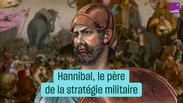 Hannibal, le père de la stratégie militaire