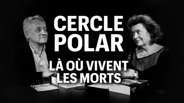 Cercle Polar : Là où vivent les morts