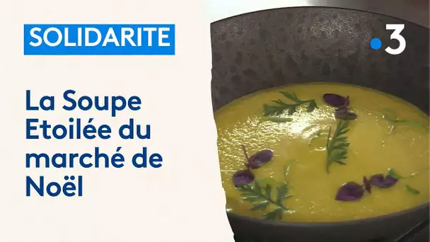 La Soupe Etoilée, vendue sur le marché de Noël de Strasbourg