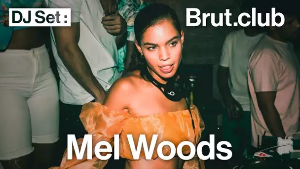 Brut.club : Mel Woods en DJ set