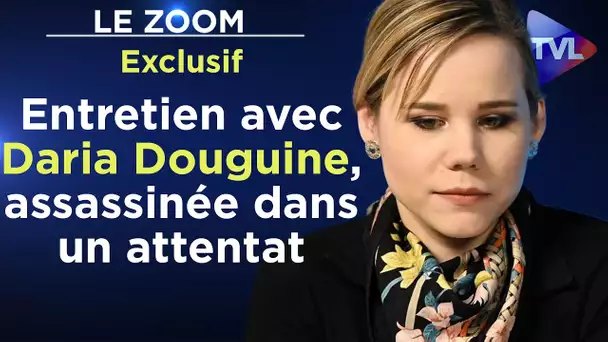 Exclusif : Entretien avec Daria Douguine, assassinée dans un attentat à Moscou (Breizh Info, 2019)