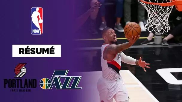 🏀 RESUME NBA - LONG FORMAT EN VF : Lillard et Portland s'offrent le Jazz !