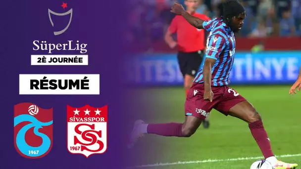 Résumé : Trabzonspor enchaîne contre Sivasspor