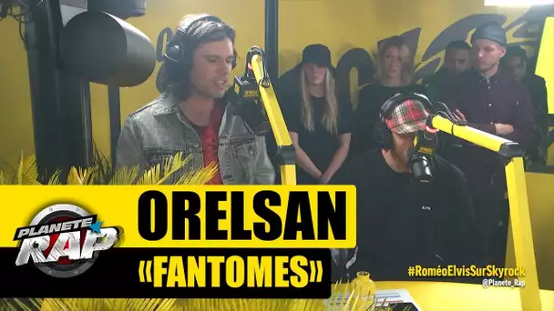 Orelsan "Fantômes" en live #PlanèteRap