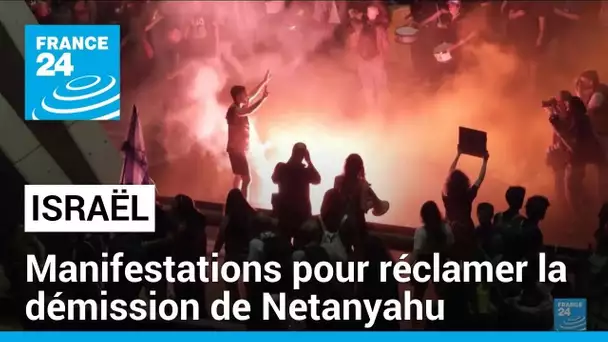 Israël : manifestations à Jérusalem pour réclamer la démission de Netanyahu et le retour des otages