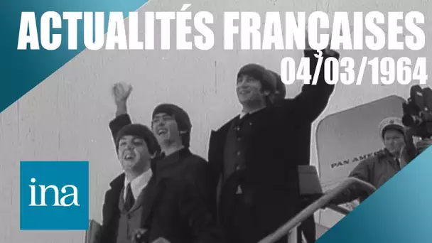 Les Actualités Françaises du 04/03/1964 : le retour des Beatles | INA Actu