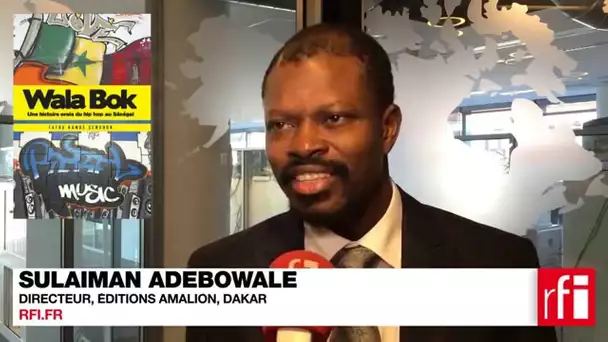Sulaiman Adebowale : "Wala Bok : la parole est aux rappeurs ! "