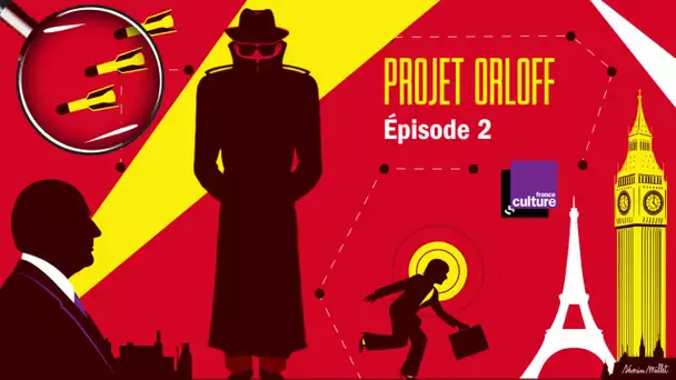 Projet Orloff - Le protocole Colbert - 2/11