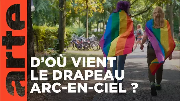 Le drapeau arc-en-ciel | Un symbole, une cause (2/5) | ARTE