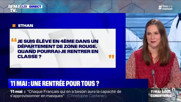 Je suis élève en 4e dans un département en zone rouge. Quand pourrai-je rentrer en classe ?