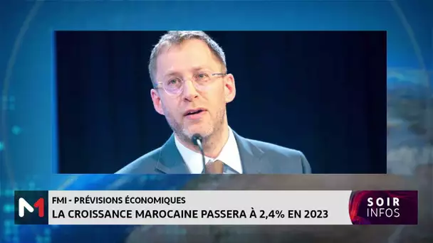 La croissance marocaine passera à 2,4% en 2023