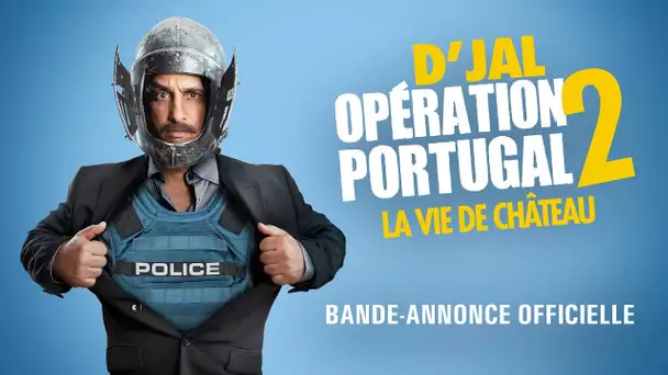 Opération Portugal 2 : La Vie de Château - Bande-annonce officielle