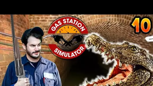 JE DOIS NOURRIR UN QUOI ?! -Gas Station Simulator- Ep.10 [ALLIGATOR]