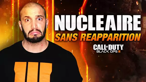 Black Ops 3 : Nucléaire sans Réapparition...Enfin!