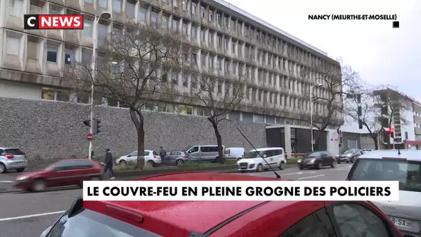 Le couvre-feu en pleine grogne des policiers