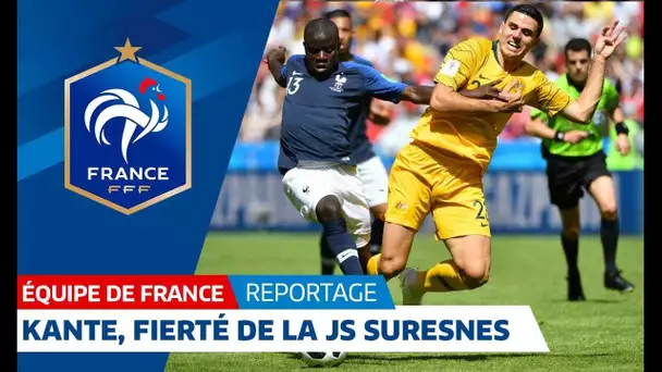 Equipe de France : N&#039;Golo Kanté, fierté de la JS Suresnes
