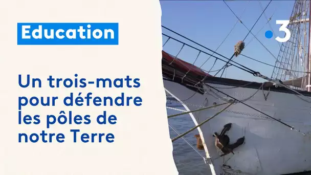 Un trois-mats pour défendre les pôles de notre Terre