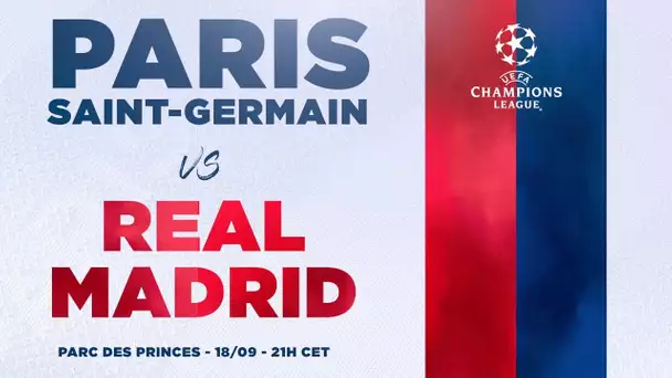 TRAILER : PARIS SAINT-GERMAIN vs REAL MADRID