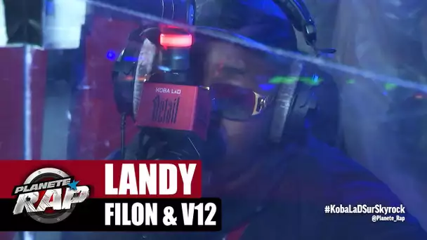Landy "Filon" & "V12" (exclu) #PlanèteRap