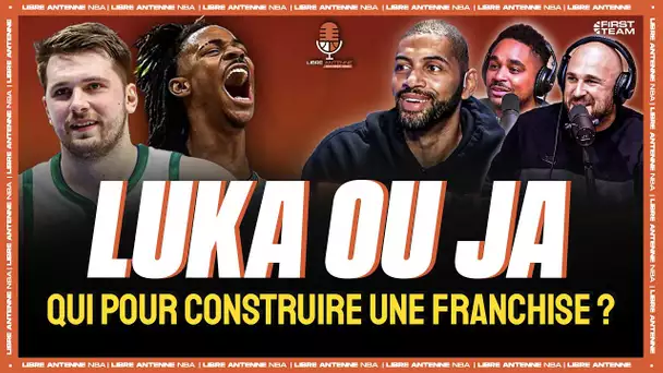 MORANT OU DONCIC : QUI POUR CONSTRUIRE UNE FRANCHISE ? [LIBRE ANTENNE NBA av NICO BATUM]