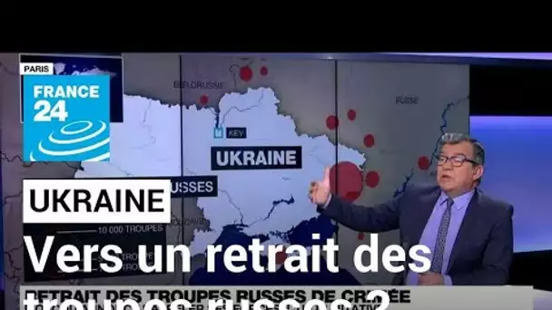 Ukraine : un début de retrait des troupes russes, l'Occident dubitatif • FRANCE 24