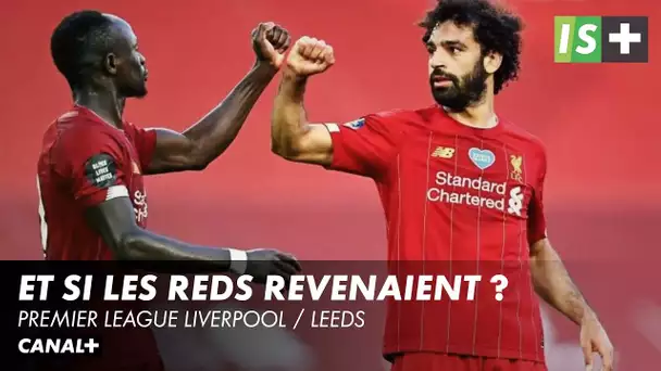 Les Reds peuvent tout relancer - Premier League Liverpool / Leeds