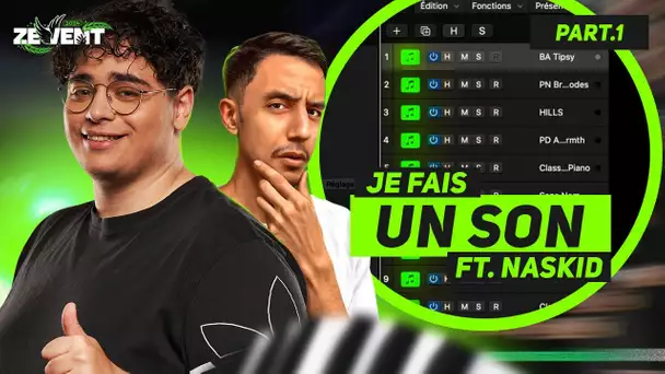 JE FAIS UN SON AVEC NASKID AU ZEVENT part. 1 [#7]