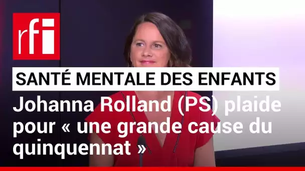 Santé mentale des enfants: la maire de Nantes plaide pour une «grande cause du quinquennat»