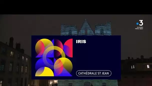 Fête des lumières de Lyon 2021 : Iris à la cathédrale Saint-Jean