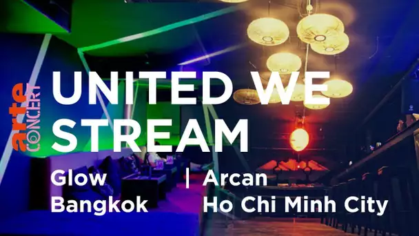 UWS Global #33 Thailand Glow BKK / Vietnam Arcan HCMC - ARTE Concert