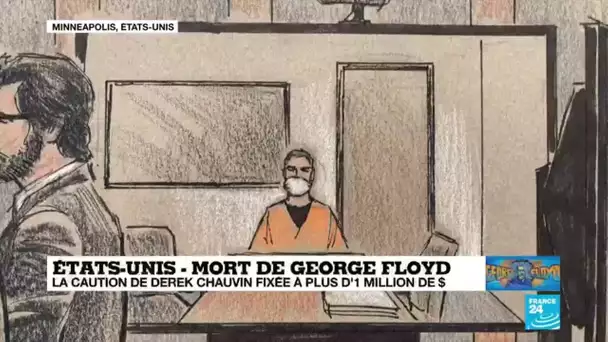 Mort de George Floyd : la caution de Derek Chauvin fixée à plus d'un million de dollars
