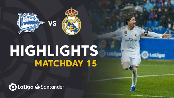 Highlights Deportivo Alaves vs Real Madrid (1-2)