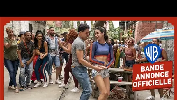 D’où l’on vient (In the Heights) - Bande-Annonce Officielle VF