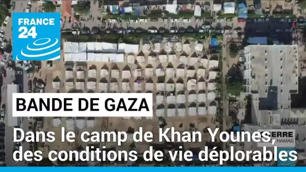 Situation humanitaire à Gaza : dans le camp de Khan Younes, des conditions de vie déplorables