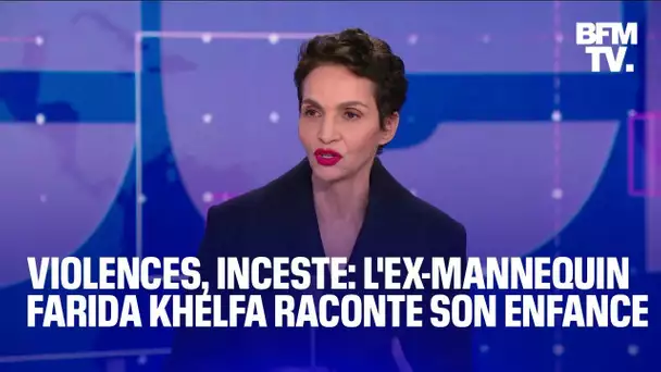 L'ex-mannequin Farida Khelfa raconte son enfance marquée par l'inceste et la violence