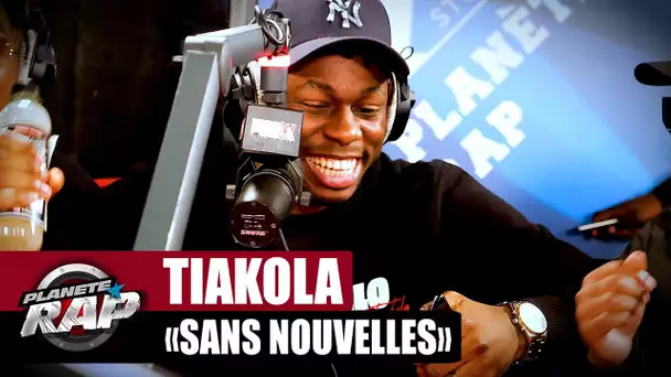 [EXCLU] Tiakola - Sans nouvelles #PlanèteRap