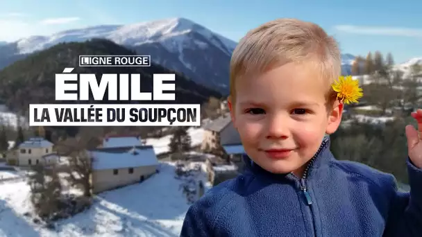 Emile, la vallée du soupçon