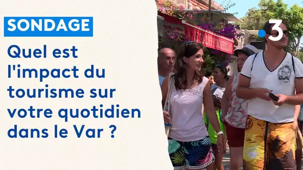 Var : l'impact du tourisme sur votre quotidien ?